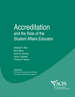 Cover Image of Accreditation and the Role of the Student Affairs Educator
