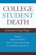 Cover Image for College Student Death: Guidance for a Caring Campus