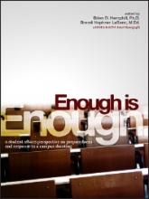 Image of Cover for Enough Is Enough: A Student Affairs Perspective on Preparedness and Response to a Campus Shooting